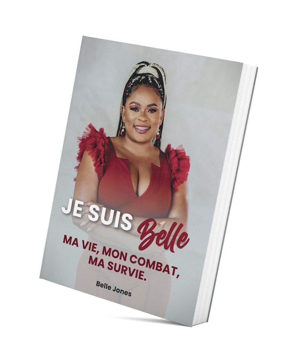 Je Suis Belle by Belle Jones (French Version)