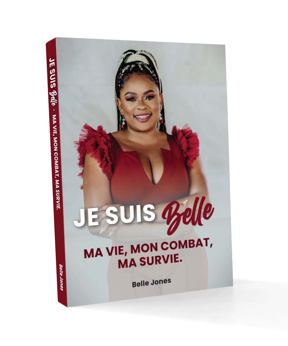 Je Suis Belle by Belle Jones (French Version)